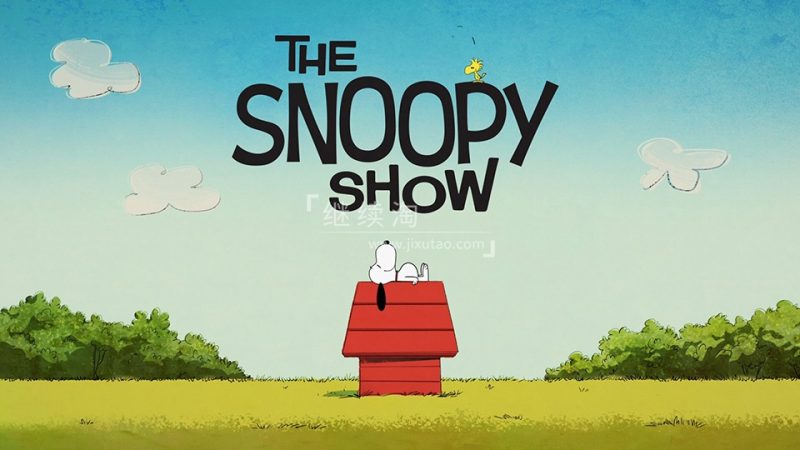 《The Snoopy Show史努比秀》全三季共38集,1080P高清视频带中英文字幕,百度网盘下载! | 继续淘