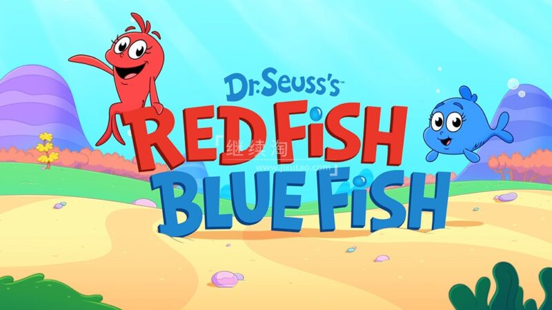 Netflix英文动画《Dr. Seuss's Red Fish, Blue Fish 苏斯博士:红色的鱼,蓝色的鱼》全1-3季共15集,1080P高清视频,百度网盘下载! | 继续淘